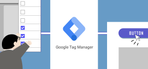 Googleタグマネージャーでクリック計測の設定をする手順
